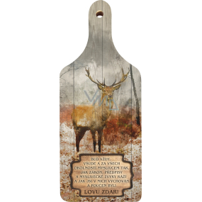 Bohemia Gifts Dekoratívna doska Lovu zdar Buď vždy, s originálnou potlačou 28 x 12 cm
