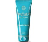 Versace Dylan Turquoise telový gél pre ženy 200 ml