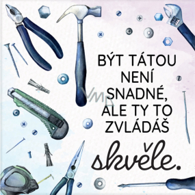 Albi Magnety Byť otcom nie je ľahké, ale darí sa ti to skvele 6,5 x 6,5 cm