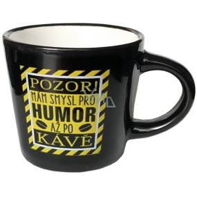 Nekupto Mini hrnček Pozor, mám zmysel pre humor po káve 100 ml