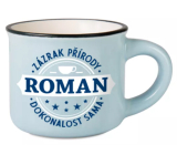 Albi Espresso Hrnček Roman - Zázrak prírody, dokonalosť sama 45 ml
