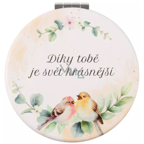 Albi Zrkadielko vreckové Vďaka tebe je svet krajší 7 cm