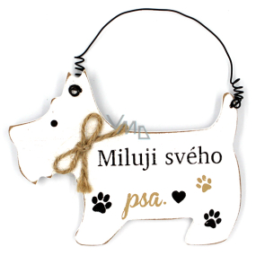 Nekupto Pets drevený nápis I love my dog 12 x 9 cm