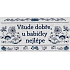Albi Vtipný nápis Všade dobre, u babičky najlepšie 20 x 10 cm