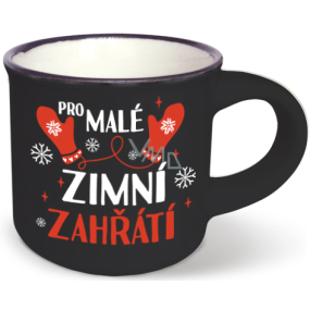 Nekupto Mini hrnček Pre malé zimné zahriatie 80 ml