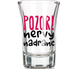 Nekupto Smiech sklenený darčekový panák Pozor nervy na Drancy 0,04 l