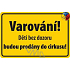 Nekupto Humorná ceduľka Varovanie! Deti bez dozoru 15x10 cm 1 kus