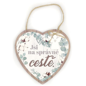 Nekupto Drevený nápis Ste na správnej ceste 15 x 15 x 0,6 cm