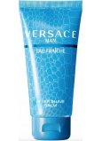 Versace Eau Fraiche Man balzam po holení 75 ml