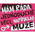 Nekupto Darčeky s humorom Magnet ledničkový Mám rada jednoduché 9 x 6,5 cm