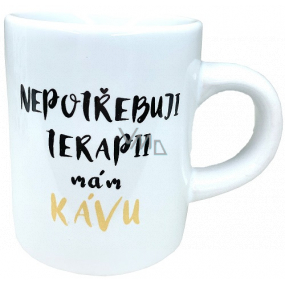 Albi Espresso hrnček v krabici Nepotrebujem terapiu, mám kávu 100 ml