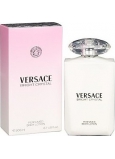 Versace Bright Crystal telové mlieko pre ženy 200 ml