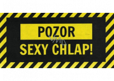 Albi Zábavné znamenie Pozor sexy chlap! 20 x 10 cm