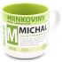 Nekupto Hrnkoviny Hrnček s menom Michal 0,4 litra