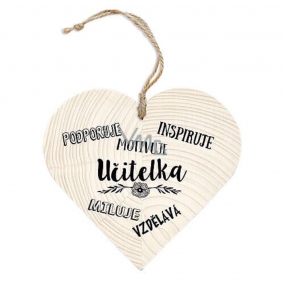 Bohemia Gifts Drevené dekoračné srdce s potlačou - učiteľka podporuje 12 cm