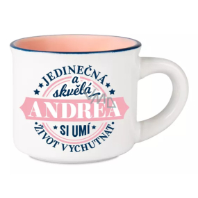 Albi Espresso šálka Andrea - Jedinečná a skvelá, dokáže si užívať život 45 ml