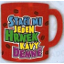 Nekupto Darčeky s humorom Hrnček maxi Stačí mi jeden hrnček kávy denne 0,8 l