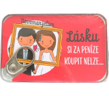 Albi Plechové vrecko na peniaze Lásku si za peniaze nekúpiš... 11 x 7 cm