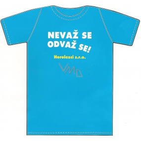 Nekupto Tričko neviaže sa odviaž sa! Horolezci sro 1 kus